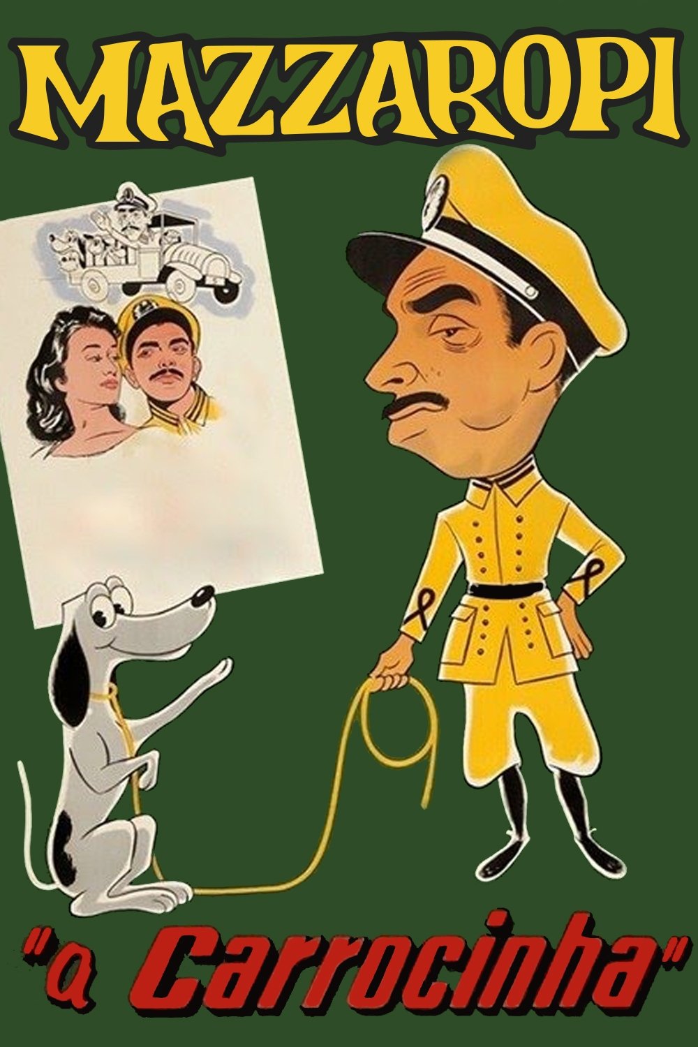 A Carrocinha poster
