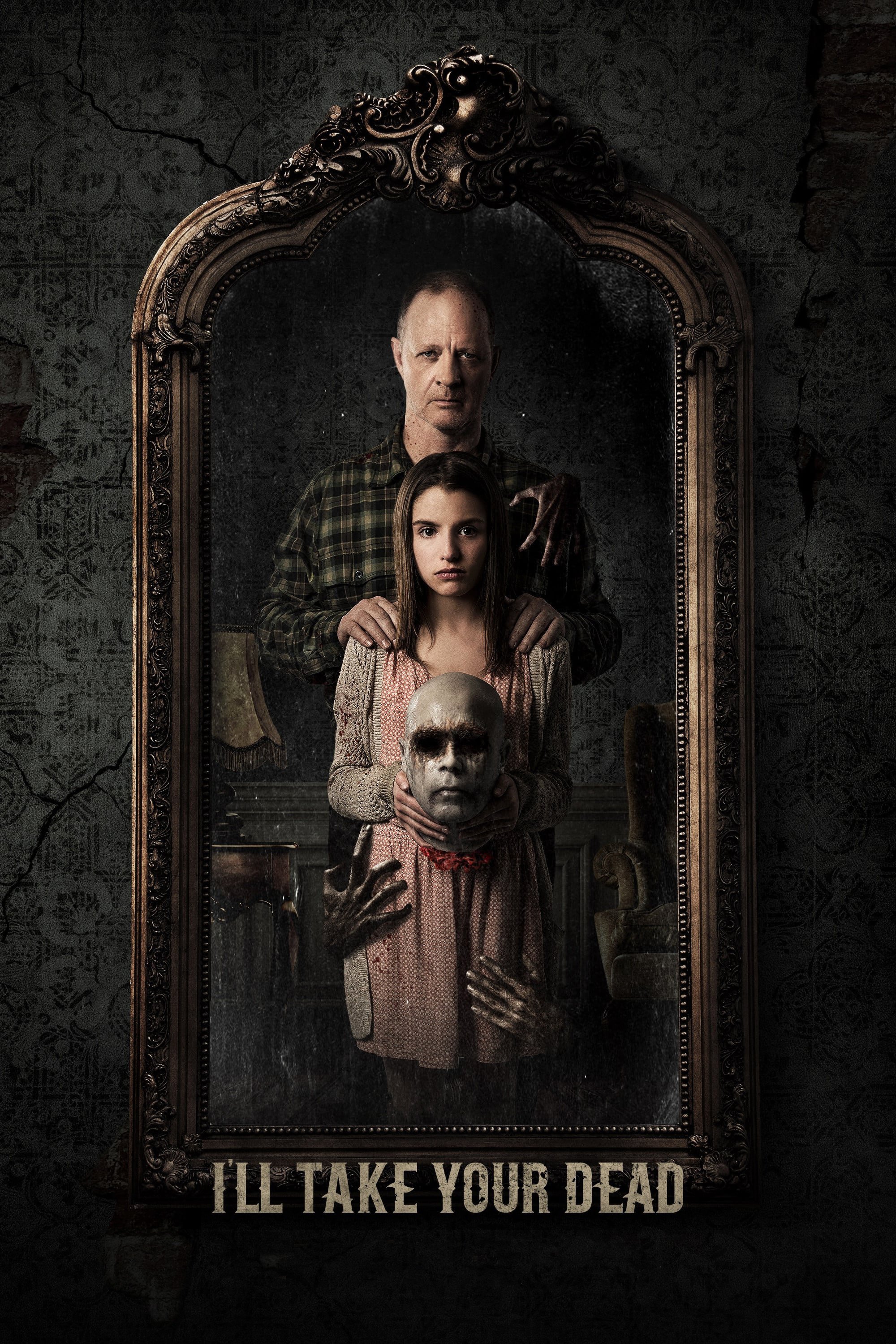 I'll Take Your Dead poster