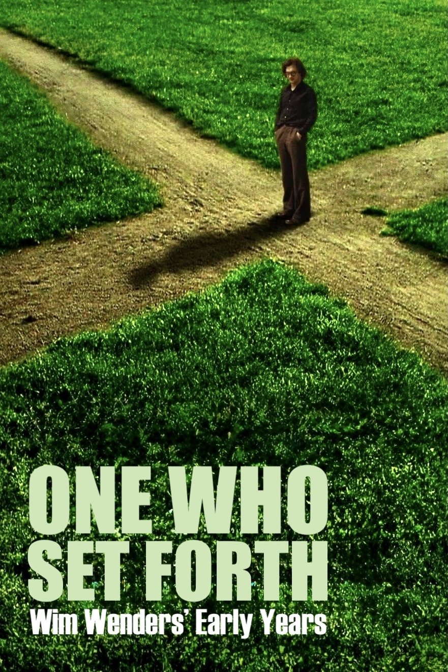 One Who Set Forth: Wim Wenders' Early Years poster